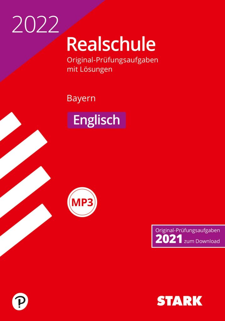 STARK Original-Prüfungen Realschule 2022 Englisch – Bayern