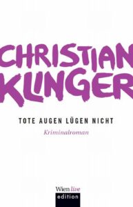 Tote Augen lügen nicht