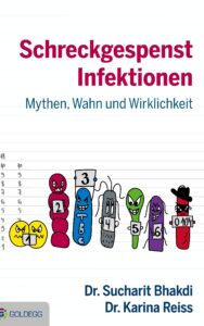 Schreckgespenst Infektionen