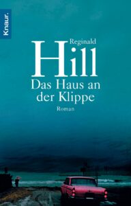 Hill, R: Haus an der Klippe