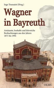 Wagner in Bayreuth