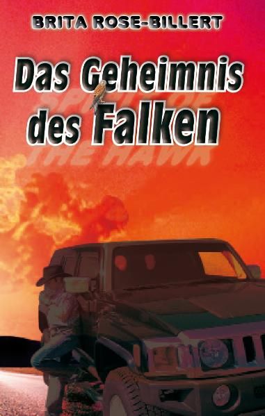 Rose-Billert, B: Spirit of the Hawk – Das Geheimnis des Falk