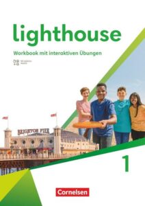 Lighthouse Band 1: 5. Schuljahr - General Edition - Workbook mit interaktiven Übungen, Audios, Erklärfilmen und Lösungen