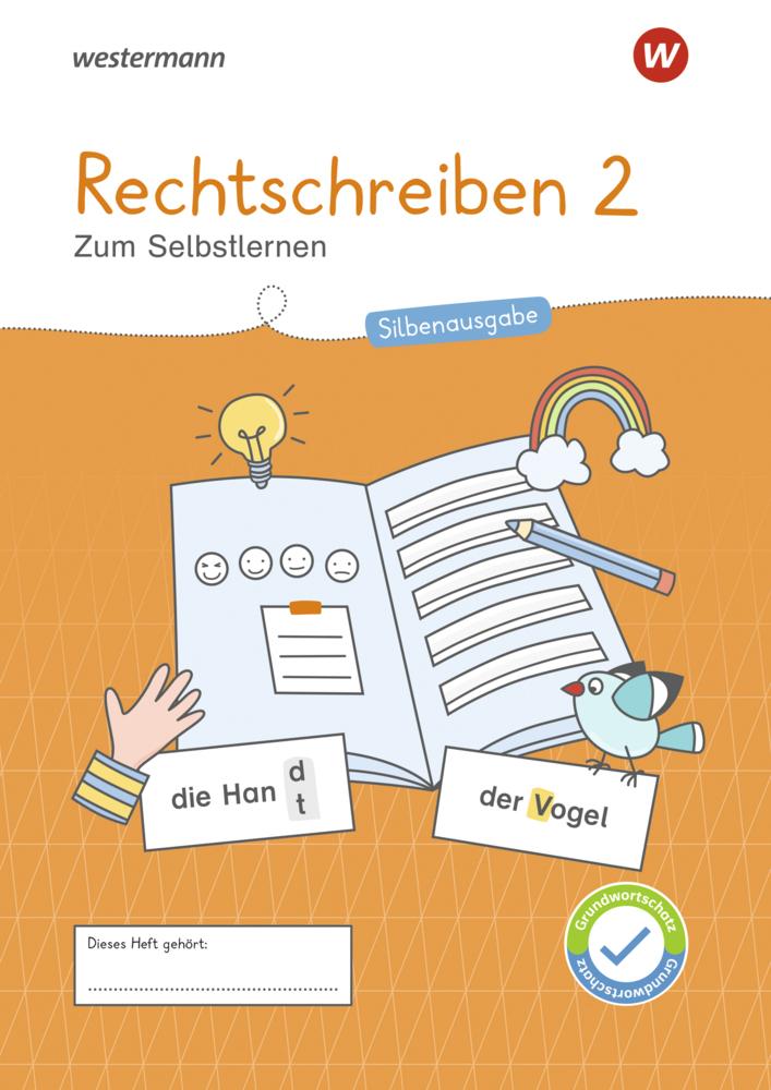 Westermann Unterrichtsmaterialien Grundschule. Rechtschreiben 2 Silbenausgabe