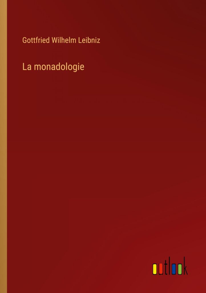 Leibniz, G: Monadologie