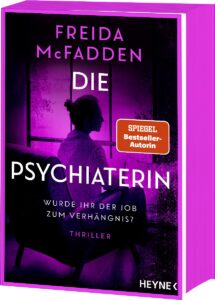 Die Psychiaterin – Wurde ihr der Job zum Verhängnis