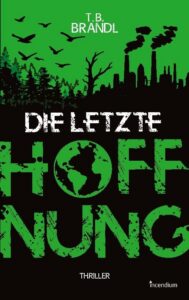 Die letzte Hoffnung