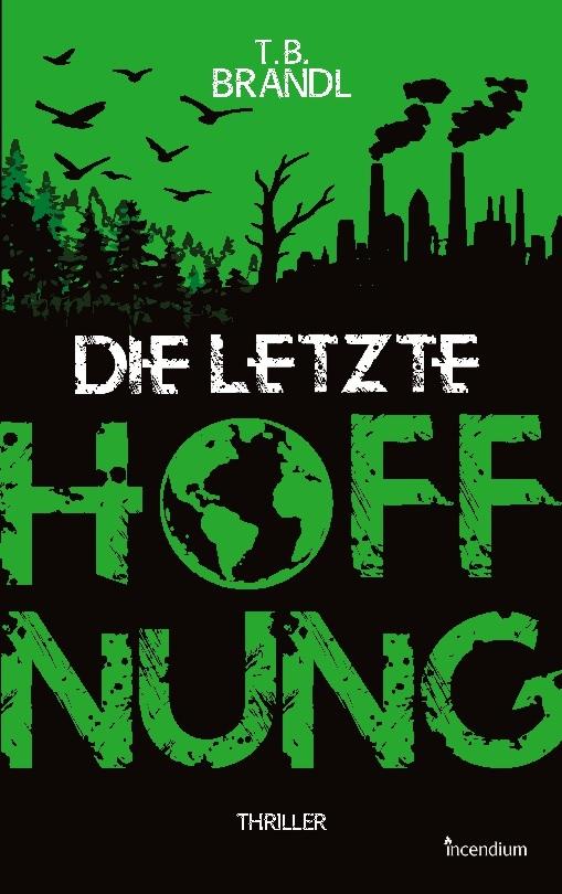 Die letzte Hoffnung