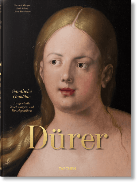 Albrecht Dürer. Sämtliche Gemälde. Ausgewählte Zeichnungen und Druckgrafiken