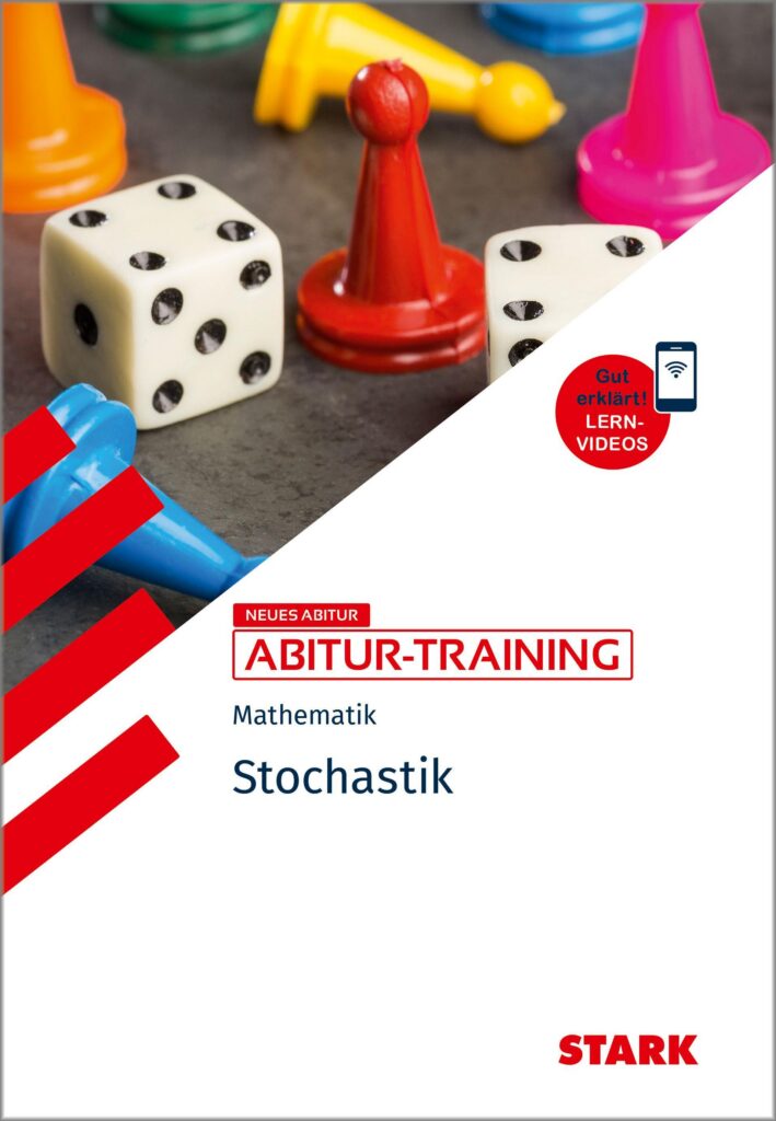 STARK Mathematik – Abitur-Training – Stochastik