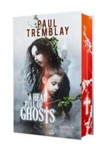 A HEAD FULL OF GHOSTS