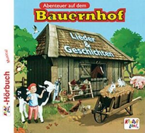 Abenteuer auf dem Bauernhof