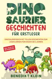 Dinosaurier Geschichten für Erstleser