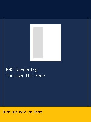 RHS Gardening Through the Year