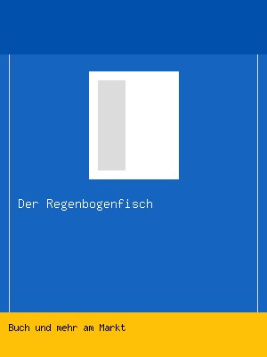 Der Regenbogenfisch