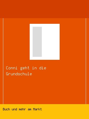 Conni geht in die Grundschule