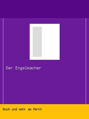 Der Engelmacher