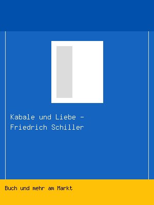 Kabale und Liebe - Friedrich Schiller