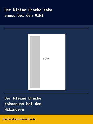 Der kleine Drache Kokosnuss bei den Wikingern