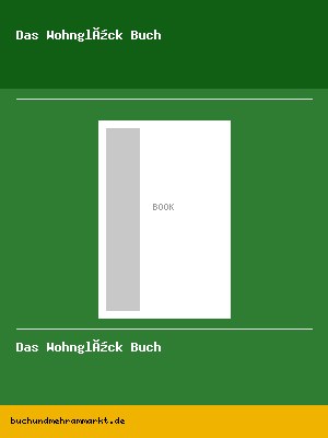 Das Wohnglück Buch