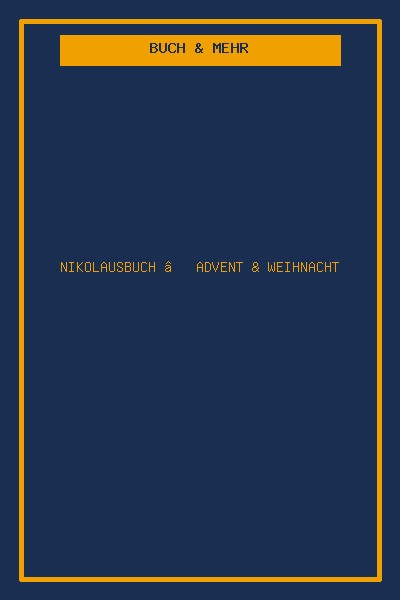 Nikolausbuch – Advent & Weihnacht