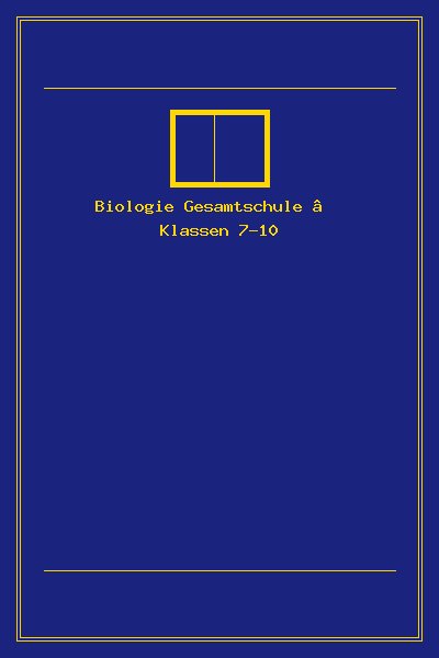 Biologie Gesamtschule – Klassen 7-10