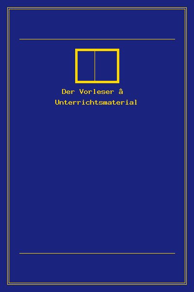 Der Vorleser – Unterrichtsmaterial