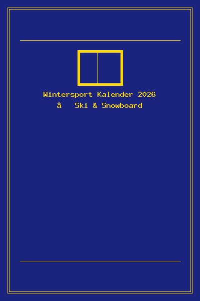 Wintersport Kalender 2026 – Ski & Snowboard