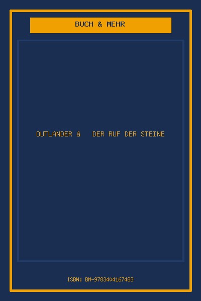 Outlander – Der Ruf der Steine